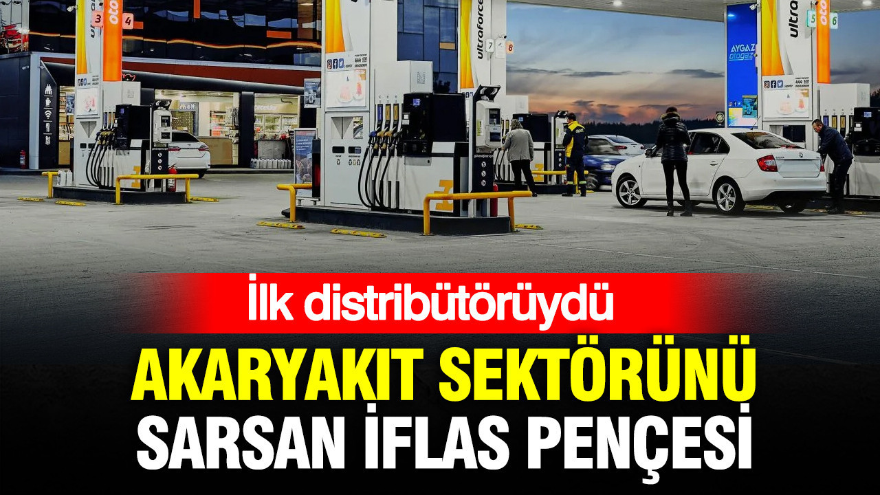 Türk akaryakıt devinin ilk distribütörü iflasın eşiğinde